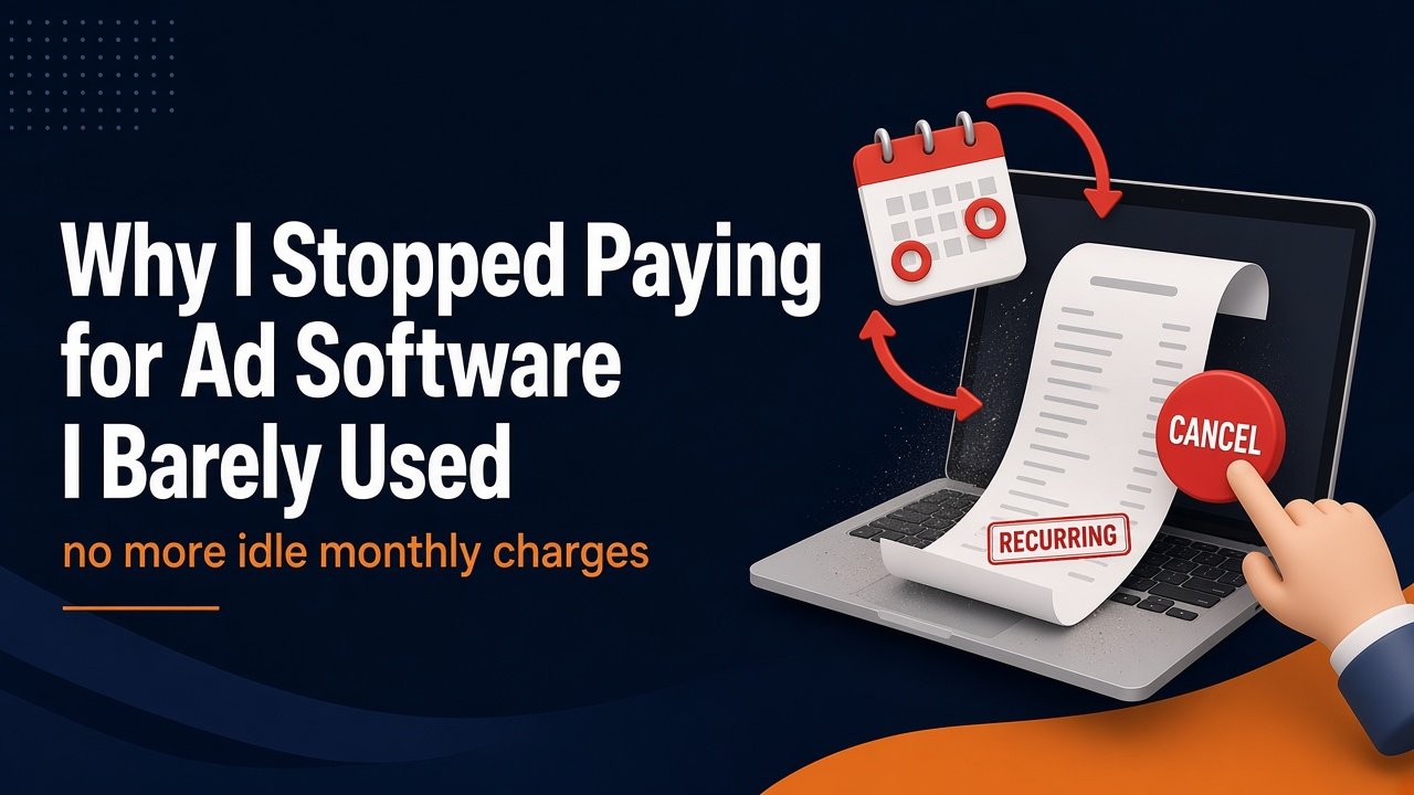 Why I Stopped Paying for Ad Software I Barely Used, no more idle monthly charges: a hand presses Cancel on a recurring invoice coming out of a laptop.